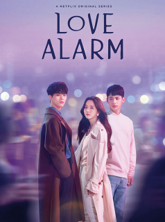 Love Alarm saison 1 épisode 6 Love Alarm saison 1 épisode 6