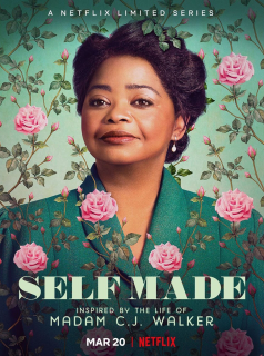 Self Made: Inspired by the Life of Madam C.J. Walker streaming Self Made: Inspired by the Life of Madam C.J. Walker streaming