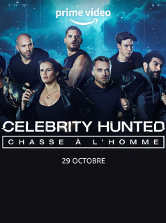 Celebrity Hunted – Chasse à l’Homme saison 1 épisode 1 Celebrity Hunted – Chasse à l’Homme saison 1 épisode 1
