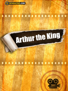 Arthur the King streaming vf Arthur the King