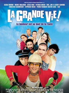 La Grande vie streaming vf La Grande vie