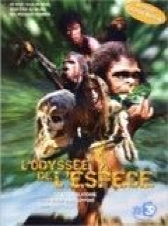 L'Odyssée de l'Espèce streaming vf L'Odyssée de l'Espèce