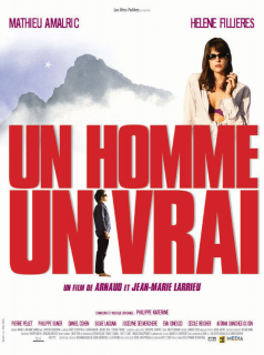 Un homme, un vrai streaming vf Un homme, un vrai