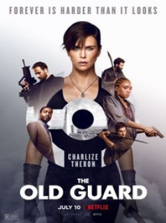 The Old Guard streaming vf The Old Guard