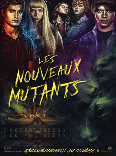 Les Nouveaux mutants streaming vf Les Nouveaux mutants