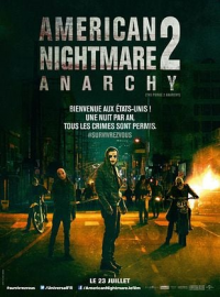 American Nightmare 2 : Anarchy streaming vf American Nightmare 2 : Anarchy