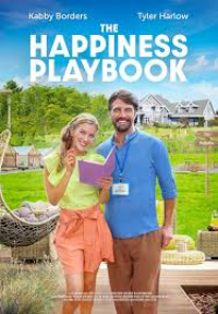 À la recherche du bonheur (The Happiness Playbook)